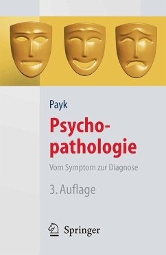 Psychopathologie. Vom Symptom zur Diagnose (eBook, PDF) - Payk, Theo R.