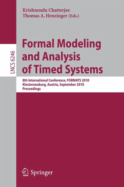 Formal Modeling and Analysis of Timed Systems (eBook, PDF) Formal Modeling and Analysis of Timed Systems (eBook, PDF)