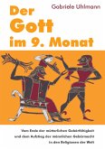 Der Gott im 9. Monat (eBook, ePUB)