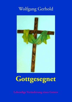 Gottgesegnet (eBook, ePUB)