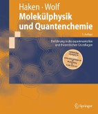 Molekülphysik und Quantenchemie (eBook, PDF)