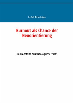 Burnout als Chance der Neuorientierung (eBook, ePUB)