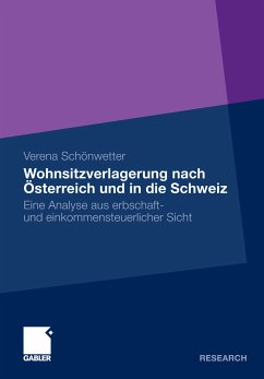 Wohnsitzverlagerung nach Österreich und in die Schweiz (eBook, PDF) - Schönwetter, Verena