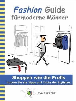 Fashion Guide für moderne Männer (eBook, ePUB)