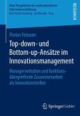 Top-down- und Bottom-up-Ansätze im Innovationsmanagement (eBook, PDF)
