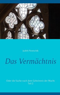 Das Vermächtnis 2 (eBook, ePUB) - Pientschik, Judith