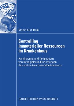 Controlling immaterieller Ressourcen im Krankenhaus (eBook, PDF) - Treml, Martin Kurt