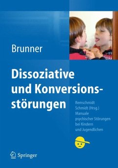 Dissoziative und Konversionsstörungen (eBook, PDF) - Brunner, Romuald M.