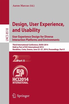Design, User Experience, and Usability: User Experience Design for Diverse Interaction Platforms and Environments (eBook, PDF)