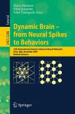 Dynamic Brain - from Neural Spikes to Behaviors (eBook, PDF)