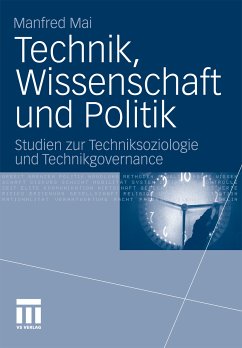 Technik, Wissenschaft und Politik (eBook, PDF) - Mai, Manfred