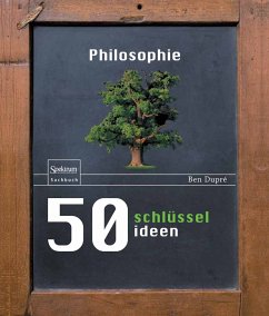 50 Schlüsselideen Philosophie (eBook, PDF) - Dupré, Ben