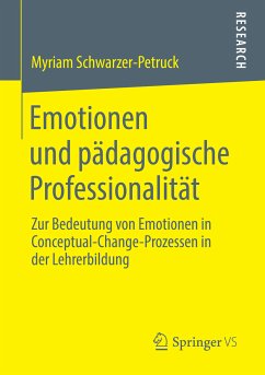 Emotionen und pädagogische Professionalität (eBook, PDF) - Schwarzer-Petruck, Myriam