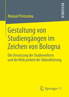 Gestaltung von Studiengängen im Zeichen von Bologna (eBook, PDF) - Pietzonka, Manuel