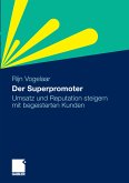 Der Superpromoter (eBook, PDF)