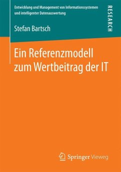 Ein Referenzmodell zum Wertbeitrag der IT (eBook, PDF) - Bartsch, Stefan