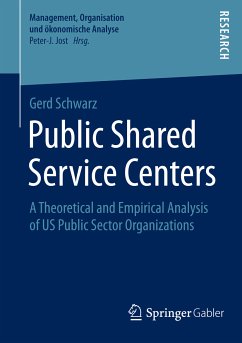 Public Shared Service Centers (eBook, PDF) - Schwarz, Gerd