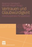 Vertrauen und Glaubwürdigkeit (eBook, PDF)