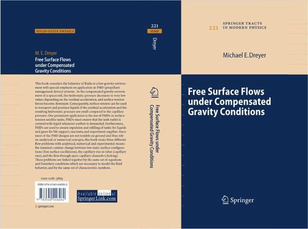 Free Surface Flows under Compensated Gravity Conditions (eBook, PDF) Free Surface Flows under Compensated Gravity Conditions (eBook, PDF)