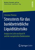 Stresstests für das bankbetriebliche Liquiditätsrisiko (eBook, PDF)