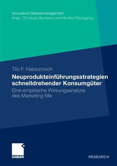 Neuprodukteinführungsstrategien schnelldrehender Konsumgüter (eBook, PDF) - Halaszovich, Tilo F.