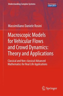 Macroscopic Models for Vehicular Flows and Crowd Dynamics: Theory and Applications (eBook, PDF) - Rosini, Massimiliano Daniele