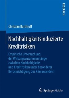 Nachhaltigkeitsinduzierte Kreditrisiken (eBook, PDF) - Barthruff, Christian