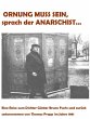 Ornung muss sein, sprach der Anarschist... - Bild 1
