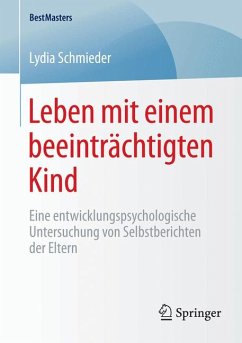 Leben mit einem beeinträchtigten Kind (eBook, PDF) - Schmieder, Lydia