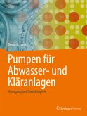 Pumpen für Abwasser- und Kläranlagen (eBook, PDF)