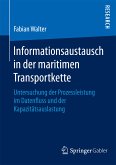 Informationsaustausch in der maritimen Transportkette (eBook, PDF)