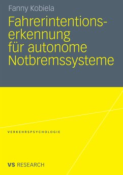 Fahrerintentionserkennung für autonome Notbremssysteme (eBook, PDF) - Kobiela, Fanny