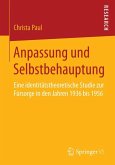 Anpassung und Selbstbehauptung (eBook, PDF)