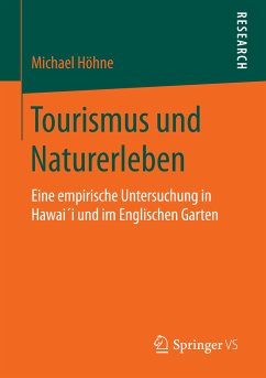 Tourismus und Naturerleben (eBook, PDF) - Höhne, Michael