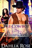 The Cowboy In New York (The Cowboy Way Series) (eBook, ePUB)