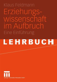Erziehungswissenschaft im Aufbruch (eBook, PDF) - Feldmann, Klaus