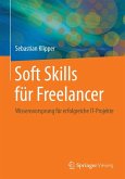 Soft Skills für Freelancer (eBook, PDF)