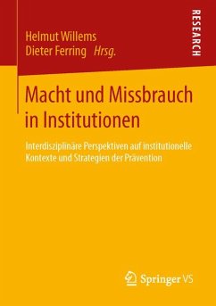 Macht und Missbrauch in Institutionen (eBook, PDF)