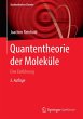 Quantentheorie der Moleküle (eBook,... - Bild 1