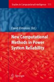 New Computational Methods in Power System Reliability (eBook, PDF)