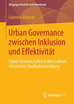 Urban Governance zwischen Inklusion und Effektivität (eBook, PDF) - Schmidt, Gabriele