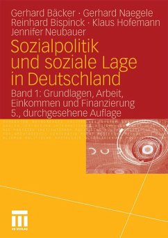 Sozialpolitik und soziale Lage in Deutschland (eBook, PDF) - Naegele, Gerhard; Bispinck, Reinhard; Hofemann, Klaus; Neubauer, Jennifer; Bäcker, Gerhard