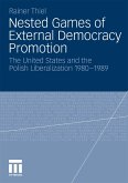 Nested Games of External Democracy Promotion (eBook, PDF)
