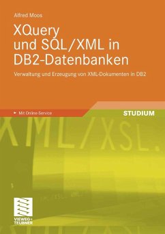 XQuery und SQL/XML in DB2-Datenbanken (eBook, PDF) - Moos, Alfred