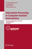 Information Processing in Computer Assisted Interventions (eBook, PDF)