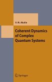 Coherent Dynamics of Complex Quantum Systems (eBook, PDF)