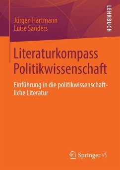 Literaturkompass Politikwissenschaft (eBook, PDF) - Hartmann, Jürgen; Sanders, Luise