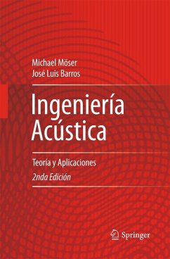 Ingeniería Acústica (eBook, PDF) - Möser, Michael; Barros, José Luis