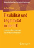 Flexibilität und Legitimität in der ILO (eBook, PDF)