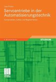 Servoantriebe in der Automatisierungstechnik (eBook, PDF)